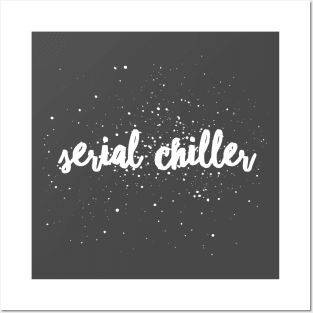 Serial Chiller Posters and Art